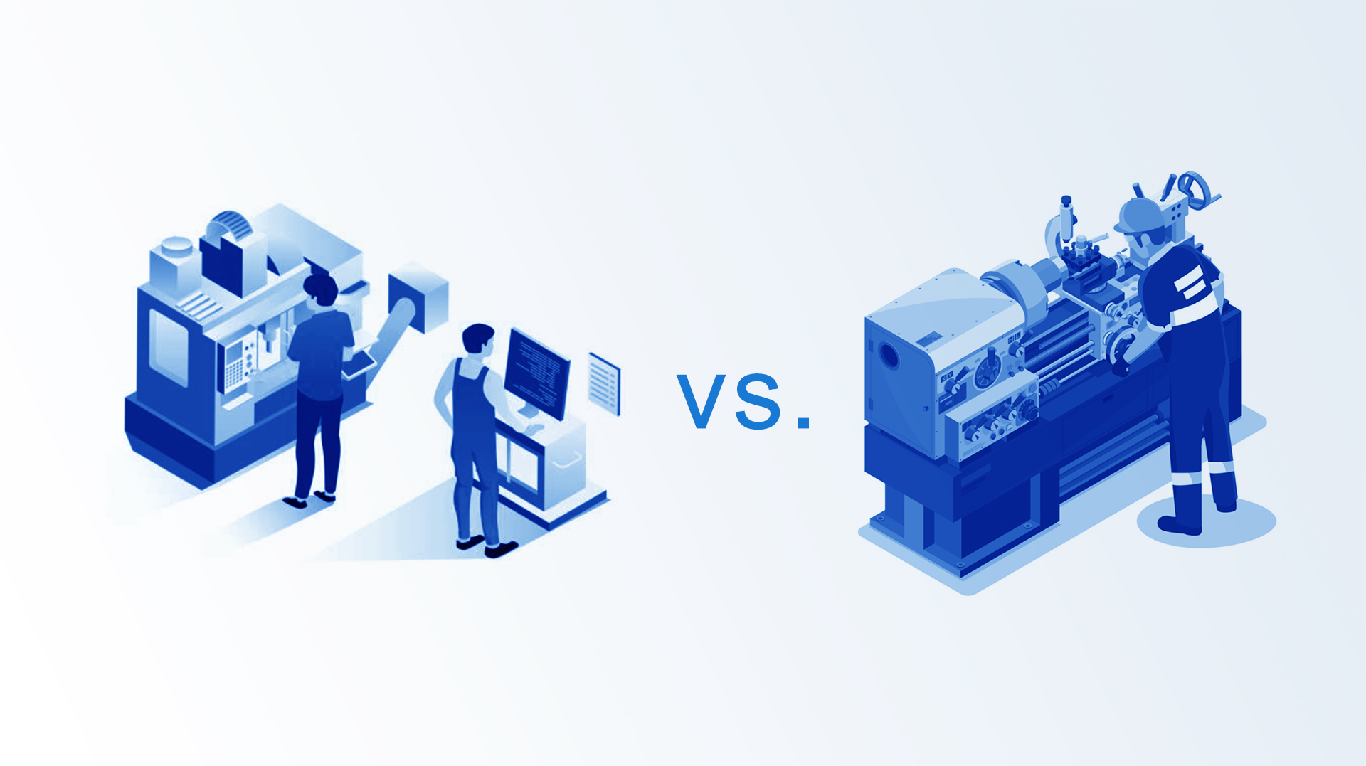 CNC vs Manual Machining: What is The Difference？