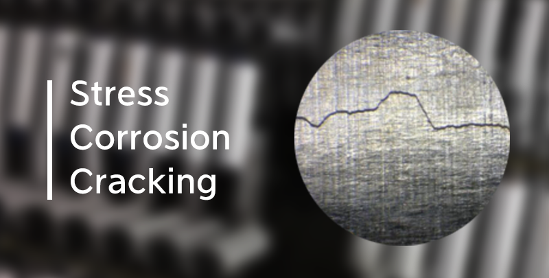 stress corrosion cracking